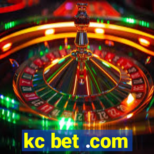 kc bet .com